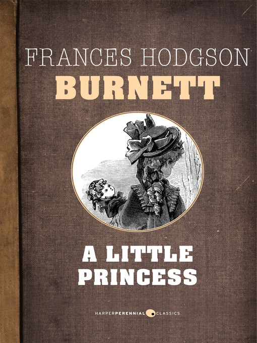Title details for A Little Princess by Frances Hodgson Burnett - Available